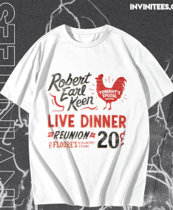 Robert Earl Keen Live Dinner Reunion Floore's 20 T-Shirt TPKJ1