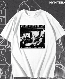 Salem Witch Trials Examination T-Shirt TPKJ1