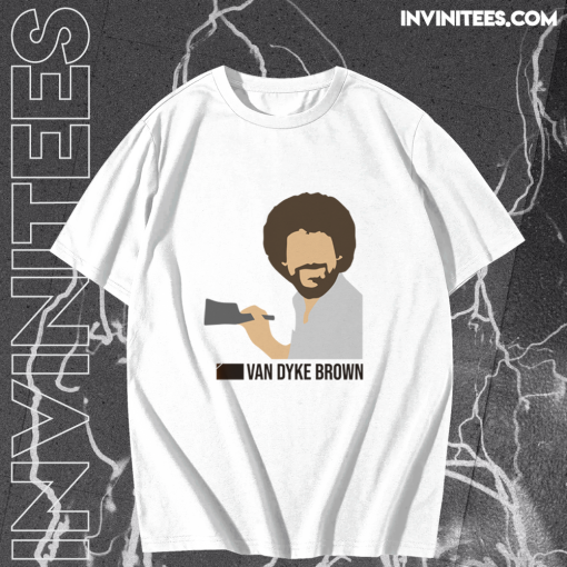 Van Dyke Brown Bob Ross t shirt TPKJ1