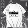 ELVIS SHOT JFK, La Haine Film T-Shirt TPKJ1