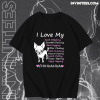 I love my sock stealing leash pulling bed hogging yippy yapping chihuahua t shirt TPKJ1