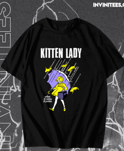 Kitten Lady T-Shirt TPKJ1