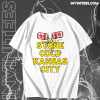 Stone cold kansas city t shirt TPKJ1