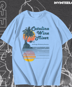 Catalina Wine Mixer T shirt TPKJ1