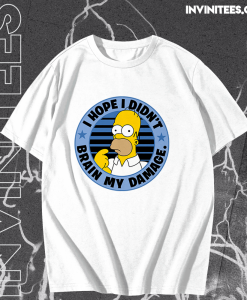 The Simpsons Homer I Hope I Didn't Brain My Damage T-Shirt TPKJ1