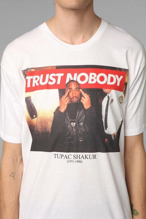 Trust Nobody Tupac Shakur T-Shirt thd