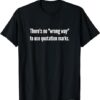 Awake-ish Quote T-Shirt WRONG WAY TSHIRT THD