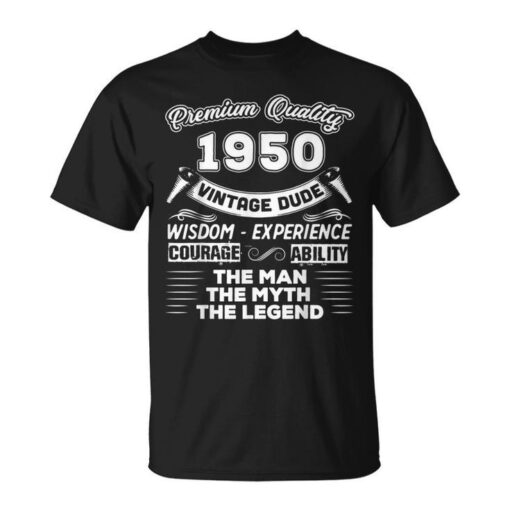 The Man Myth Legend Vintage 1950 72Nd T Shirt thd