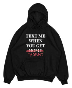 Text Me When You Leave Home So I Can Rob You Hoodie thd